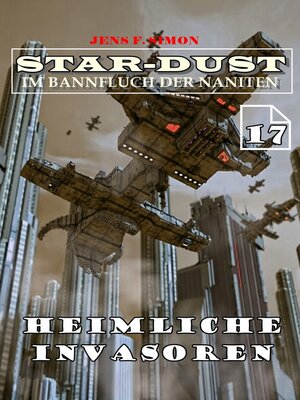 cover image of Heimliche Invasoren (STAR-DUST 17)